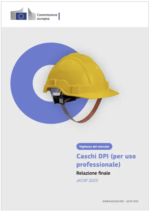 Caschi DPI (per uso professionale) - Vigilanza del mercato - Rapporto finale JACOP 2025 Caschi DPI (per uso professionale) - Vigilanza del mercato - Rapporto finale JACOP 2025